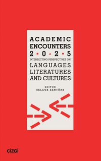 Academic Encounters 2025 | Intersecting Perspectives On Languages, Literatures and Cultures