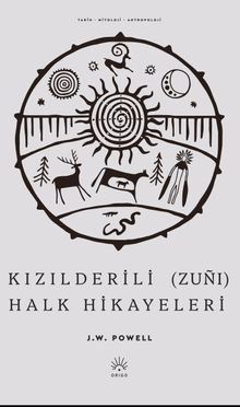 Kızılderili (Zuñı) Halk Hikayeleri