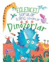 Eğlenceli Sorular İlgin&ccedil; Cevaplar &ndash; Dinozorlar