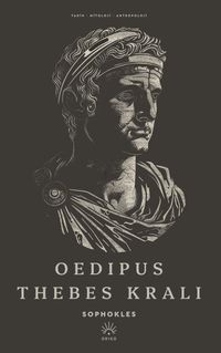 Oedipus, Thebes Kralı