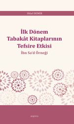 İlk Dönem Tabakat Kitaplarının Tefsire Etkisi