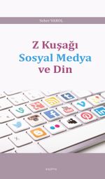 Z Kuşağı  Sosyal Medya ve Din