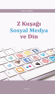 Z Kuşağı  Sosyal Medya ve Din