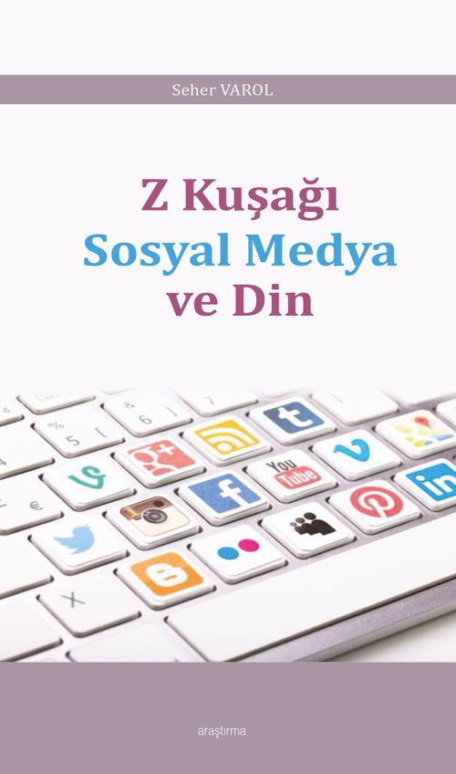 Z Kuşağı  Sosyal Medya ve Din
