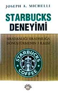 Starbucks Deneyimi
