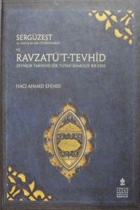 Sergüzeşt ve Revzatü't-Tevhid  / 10-E-12