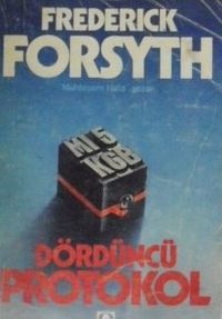 Dördüncü Protokol / MI 5 – KGB / / 10-F-19