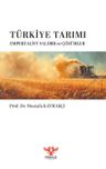 Türkiye Tarımı &amp; Emperyalist Saldırı ve Çözümler