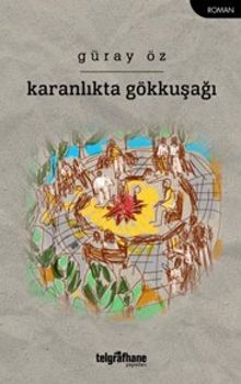 Karanlıkta Gökkuşağı