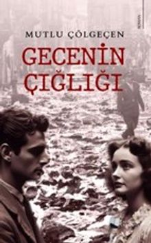 Gecenin Çığlığı