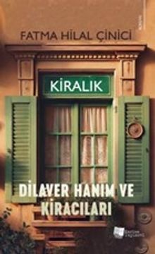 Dilaver Hanım ve Kiracıları