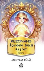 Rezonans & İçindeki Gücü Keşfet
