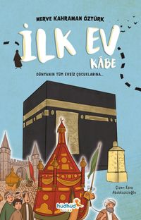 İlk Ev Kabe
