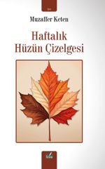 Haftalık Hüzün Çizelgesi