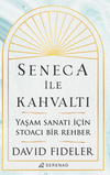 Seneca ile Kahvaltı