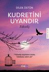 Kudretini Uyandır - Y&uuml;kseliş