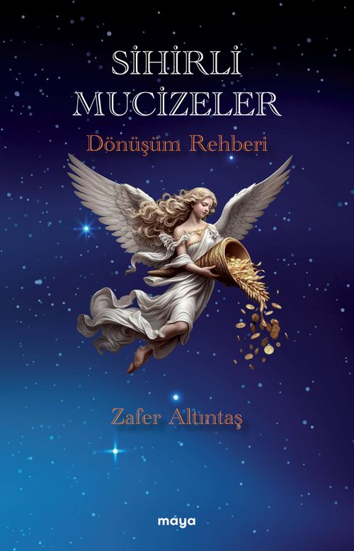 Sihirli Mucizeler & Dönüşüm Rehberi
