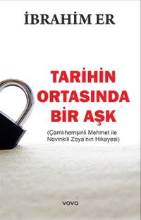 Tarihin Ortasında Bir Aşk