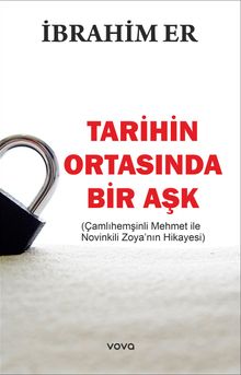 Tarihin Ortasında Bir Aşk