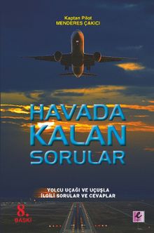 Havada Kalan Sorular