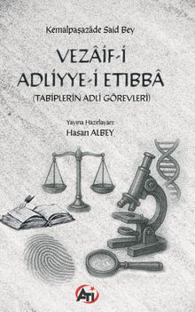 Vezaif-i Adliyye-i Etıbba (Tabiplerin Adli Görevleri)