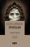 G&ouml;zlerimde &Ouml;yk&uuml;ler