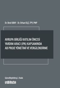 Avrupa Birliği Katılım Öncesi Yardım Aracı (IPA) Kapsamında AB Proje Yönetimi ve Vergilendirme