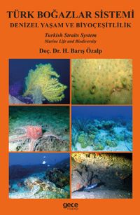 Türk Boğazlar Sistemi & Denizel Yaşam ve Biyoçeşitlilik