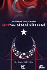 15 Temmuz 2016 Sonrası Mhp' nin Siyasal Söylemi