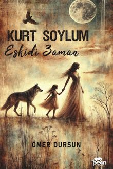 Kurt Soylum & Eskidi Zaman