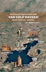 Geç Ortaçağ Dönemi'nde Van Gölü Havzası