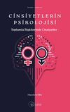 Cinsiyetlerin Psikolojisi & Toplumla İlişkilerinde Cinsiyetler