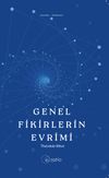 Genel Fikirlerin Evrimi