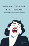 G&uuml;lme &Uuml;zerine Bir Deneme & Bi&ccedil;imleri Nedenleri Gelişimi ve Değeri