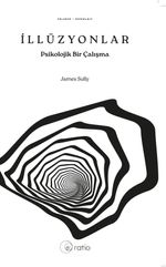 İllüzyonlar & Psikolojik Bir Çalışma