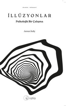 İllüzyonlar & Psikolojik Bir Çalışma