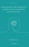 İnsanlığın Gelişiminin Psikolojik Tarihinin Ana Hatları
