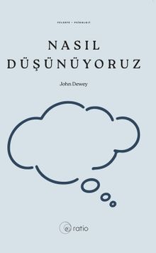 Nasıl Düşünüyoruz