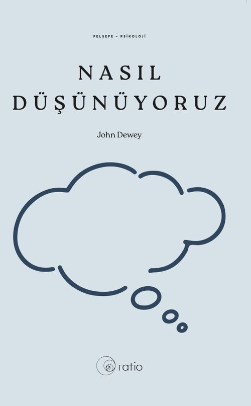Nasıl Düşünüyoruz