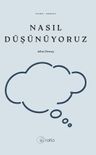 Nasıl Düşünüyoruz