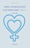Seks Psikolojisi &Ccedil;alışmaları Cilt 1