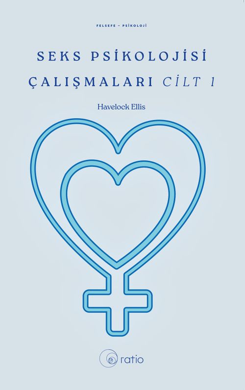 Seks Psikolojisi Çalışmaları Cilt 1