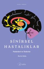 Sinirsel Hastalıklar & Nedenleri ve Tedavisi 