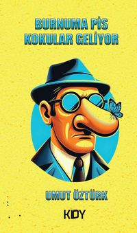 Burnuma Pis Kokular Geliyor