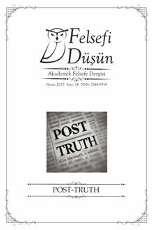 Felsefi Düşün Sayı:24 Post-Truth