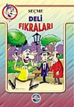 Seçme Deli Fıkraları