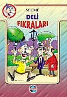 Seçme Deli Fıkraları