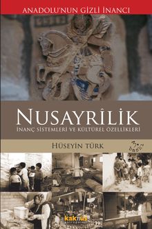 Nusayrilik & İnanç Sistemleri ve Kültürel Özellikleri