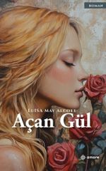 Açan Gül