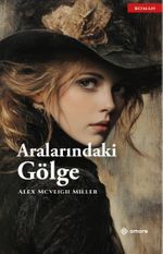 Aralarındaki Gölge